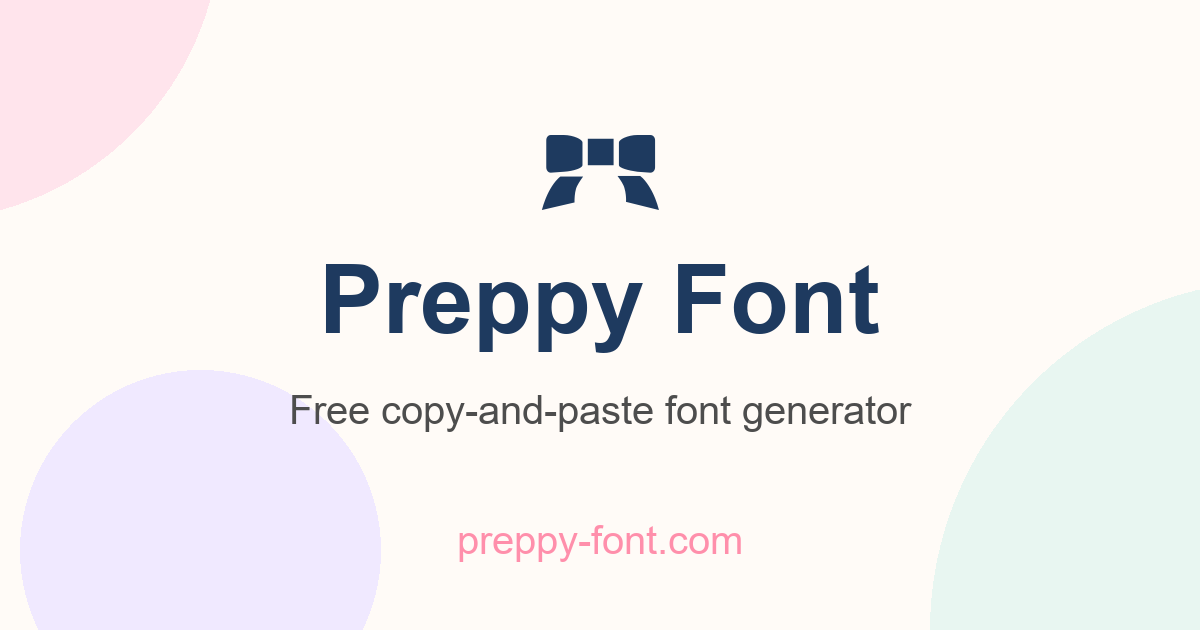 Preppy Font free copy-and-paste font generator preview